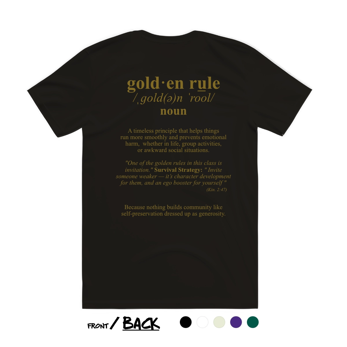 Premium Soft T-Shirt - Golden Rule