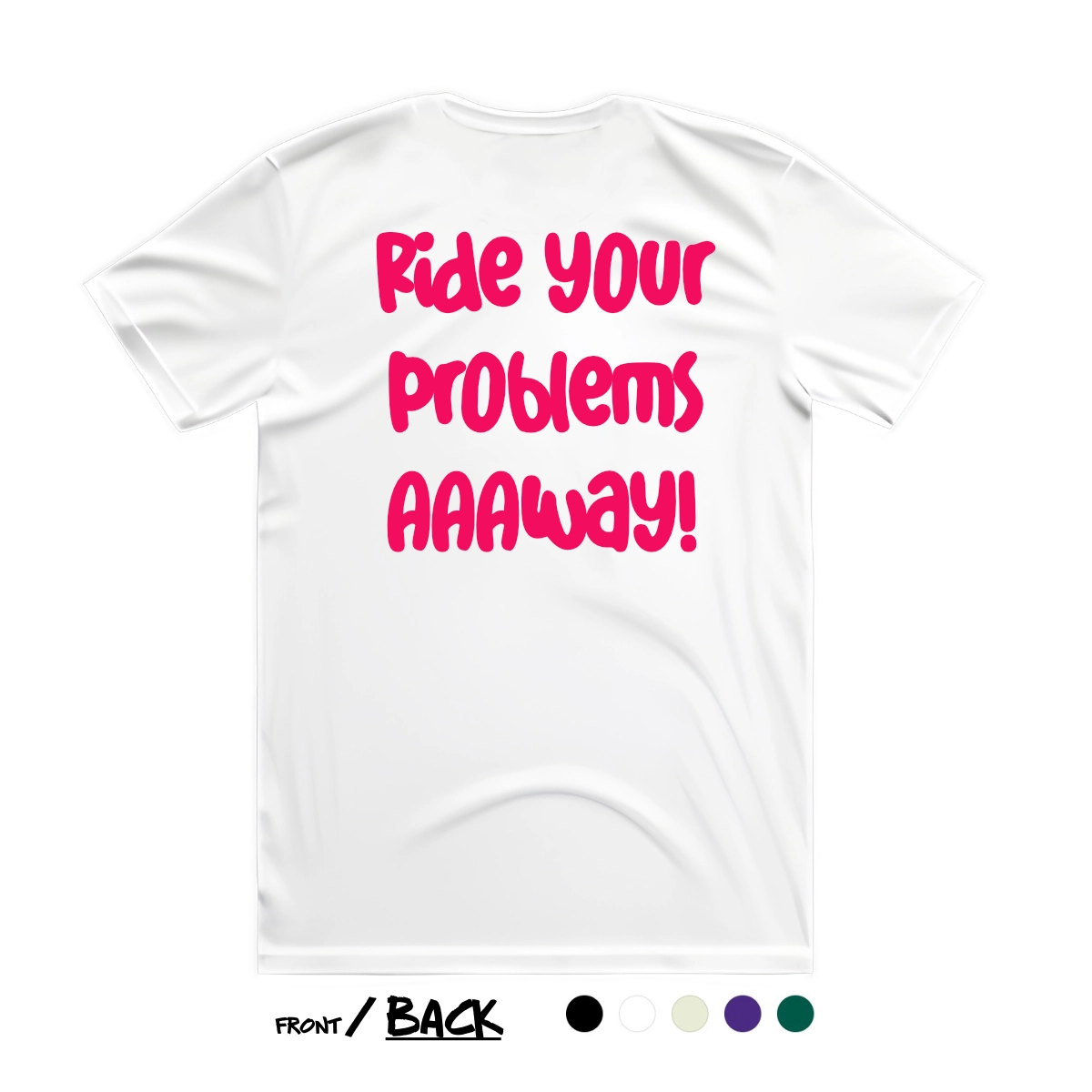 Premium Soft T-Shirt - Problems Away!
